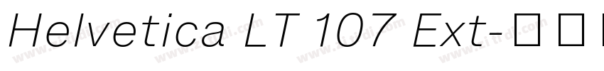 Helvetica LT 107 Ext字体转换 Helvetica LT 107 Ext字体转换